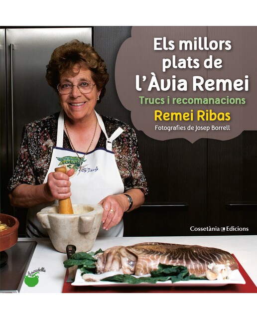 Els millors plats de l'Àvia Remei: Trucs i recomanacions 1