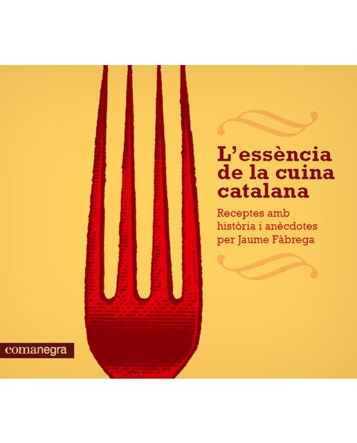 L'essència de la cuina catalana 1