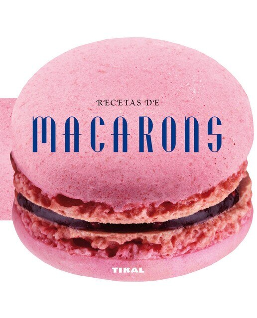 Imagen 1 de Recetas de macarons (Tapa dura)
