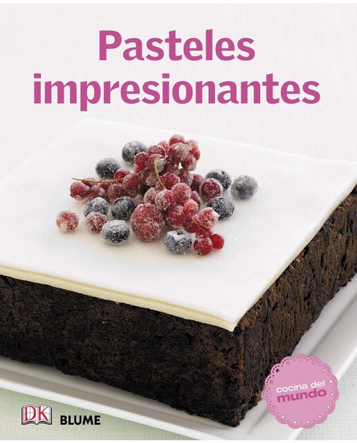 Imagen 0 de Cocina del mundo. Pasteles impresionantes (Tapa blanda)
