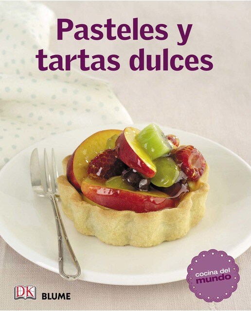 Imagen 0 de Cocina del mundo. Pasteles y tartas dulces (Tapa blanda)