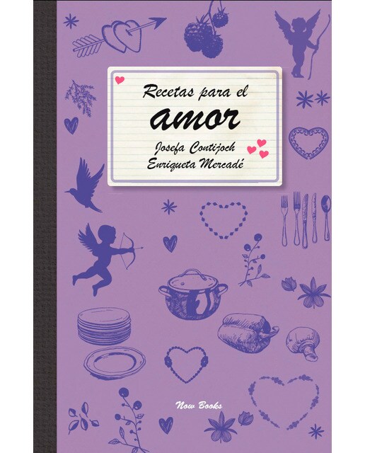 Imagen 0 de Recetas para el amor (Tapa dura)