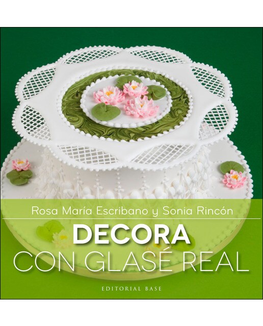 Decora con glasé real(Tapa dura) 1