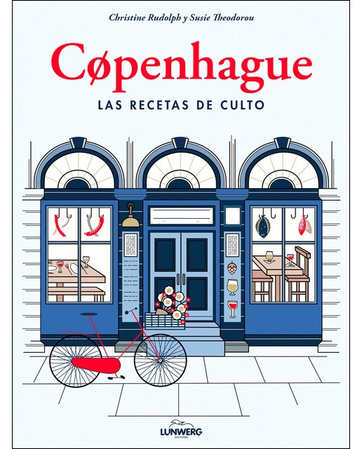 Imagen 0 de Copenhague. Las recetas de culto (Tapa dura)