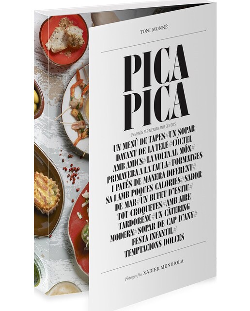 Pica-pica: 15 menús per menjar amb els dits(Tapa blanda) 1