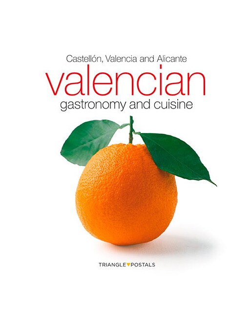 Valencian gastronomy and cuisine: Castellón, Valencia and Alicante (Capa mole) 1