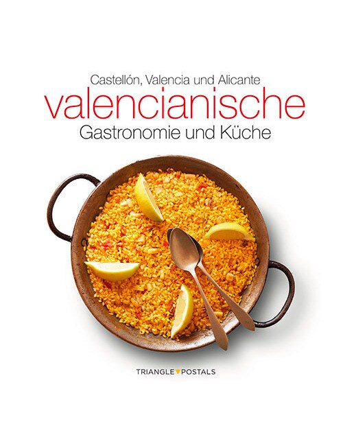 Valencianische Gastronomie und Küche: Castellón, Valencia und Alicante (Capa mole) 1
