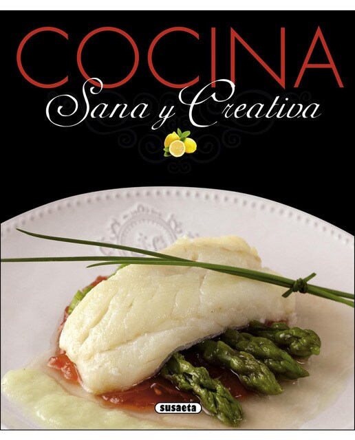 Cocina sana y creativa(Tapa dura) 1