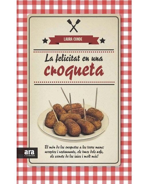 La felicitat en una croqueta 1