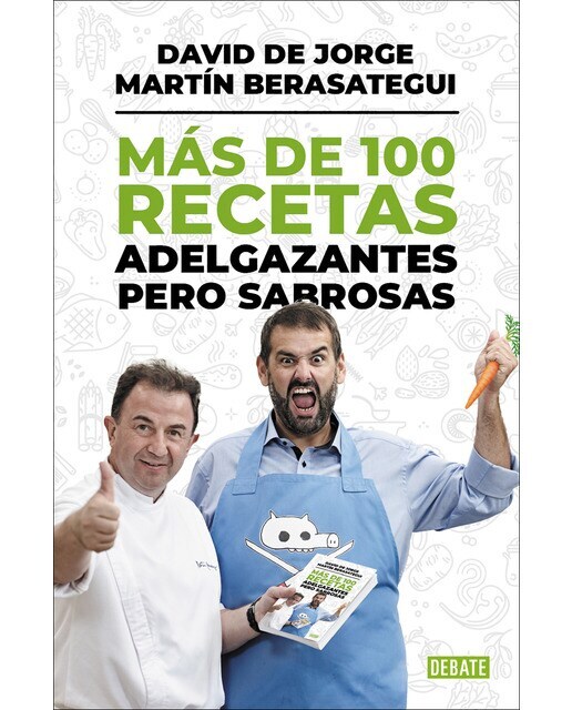 Más de 100 recetas adelgazantes pero sabrosas (Tapa blanda)