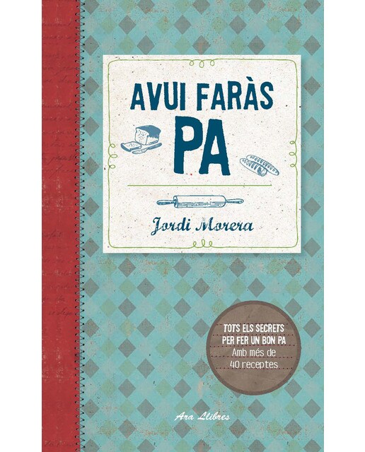 Avui Faràs Pa 1