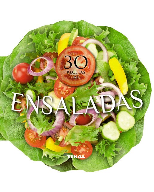30 recetas de ensaladas(Tapa dura) 1