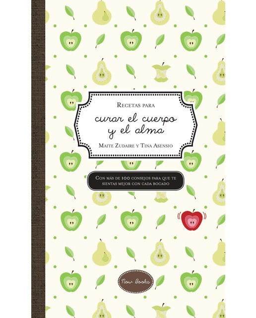Imagem 0 de Recetas Para Curar El Cuerpo Y El Alma
