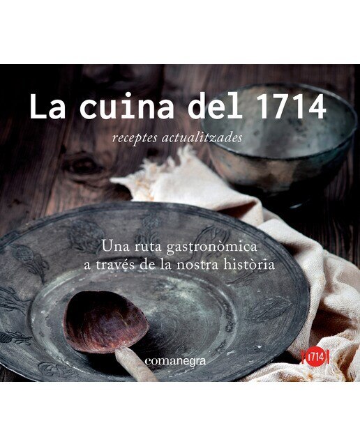 Imagen 0 de La cuina del 1714 (Tapa blanda)