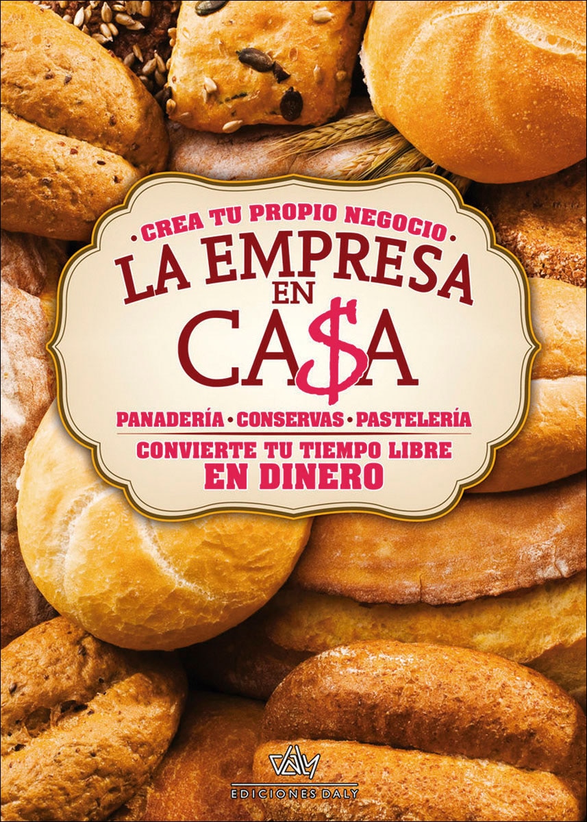 Imagem 0 de La empresa en casa - Panadería: panadería, pastelería y conservas (Capa dura)