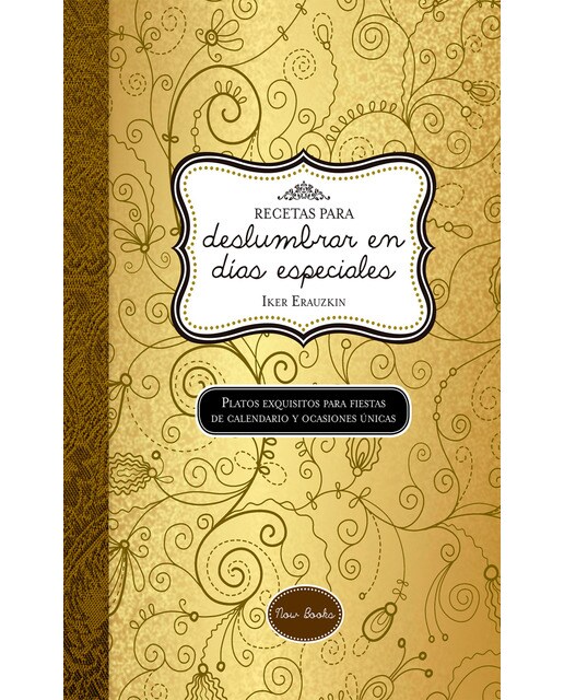 Imagem 0 de Recetas Para Deslumbrar En Días Especiales