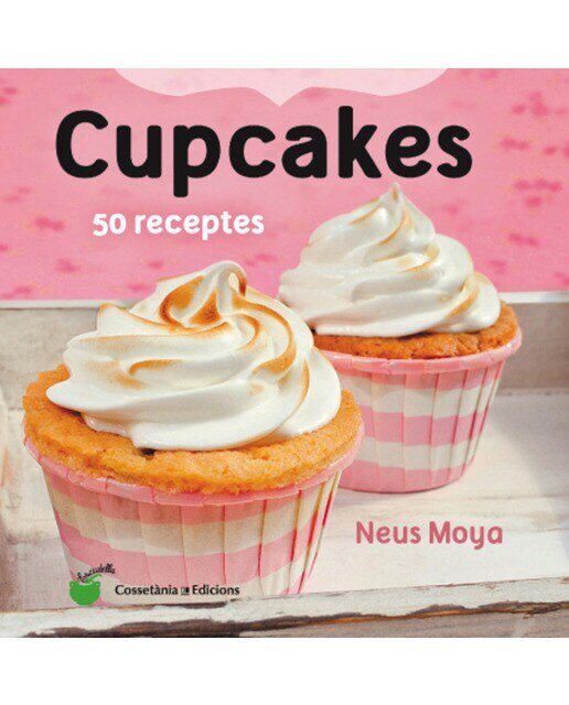 Imagen 0 de Cupcakes: 50 receptes (Tapa blanda)