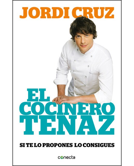 El cocinero tenaz: Si te lo propones, lo consigues(Tapa blanda) 1