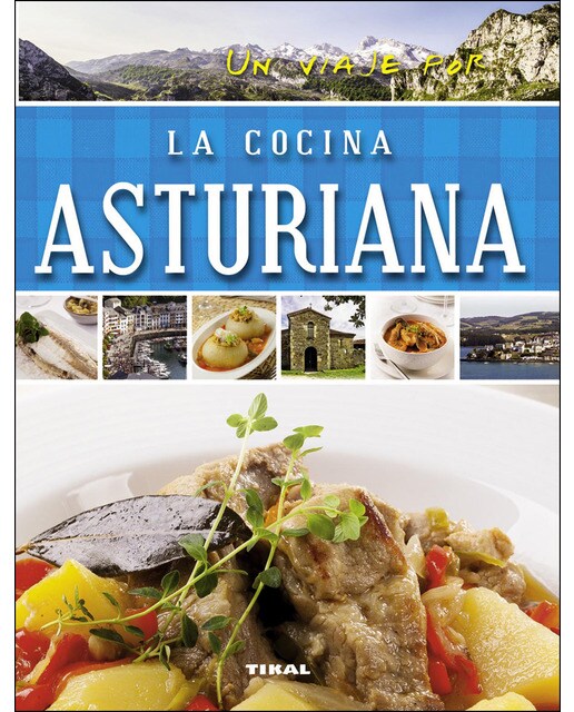 Imagen 0 de Un viaje por la cocina asturiana (Tapa blanda)