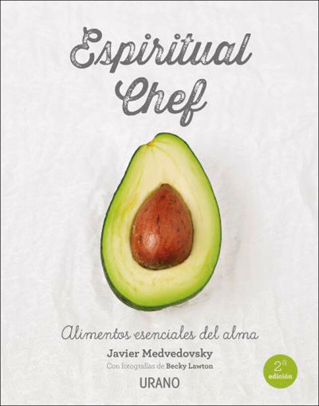 Espiritual chef: Alimentos esenciales para el alma(Tapa blanda) 1