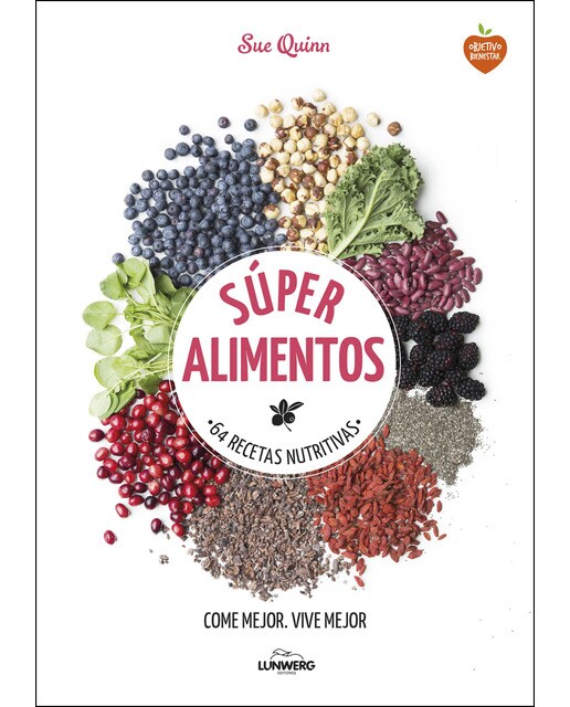 Súper alimentos: 64 Recetas nutritivas (Capa mole com abas) 1