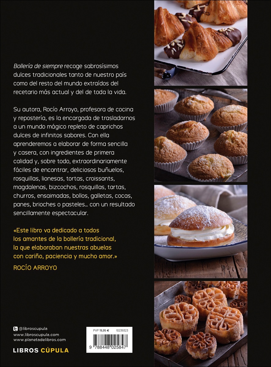Bollería de siempre: Las recetas más dulces (Capa mole com abas) 2
