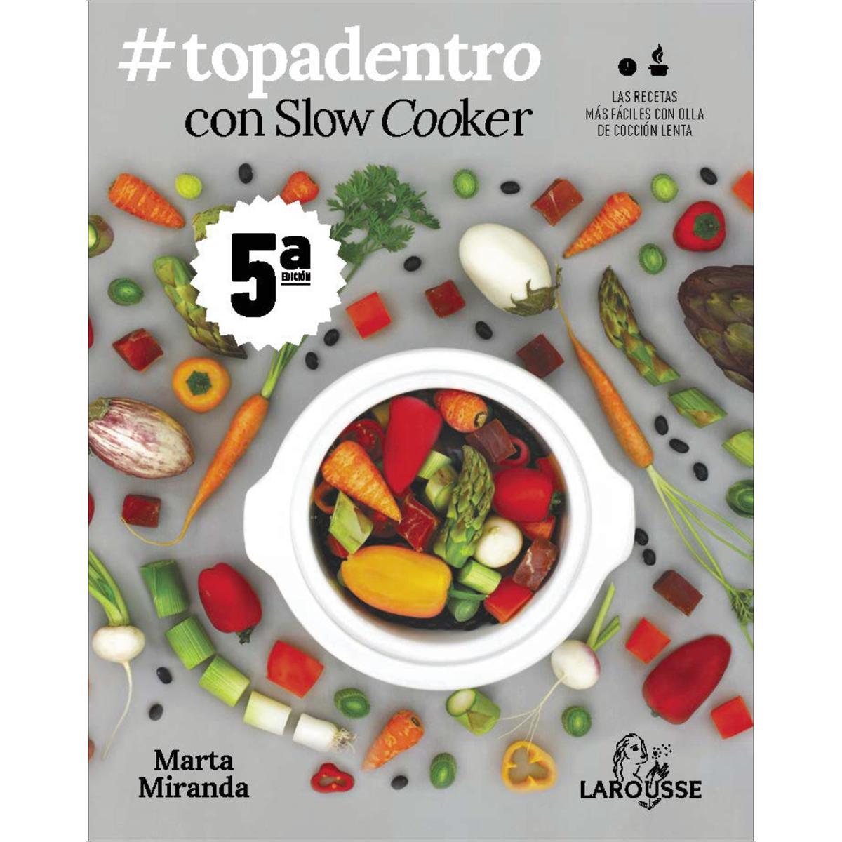Imagem 0 de #Topadentro con Slow cooker: Las recetas más fáciles con olla de cocción lenta (Capa mole com abas)