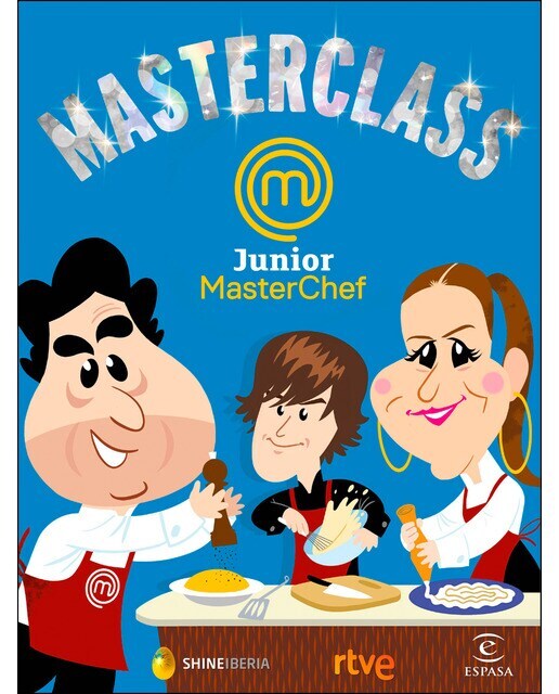 Masterclass: Junior. MasterChef  (Tapa dura)