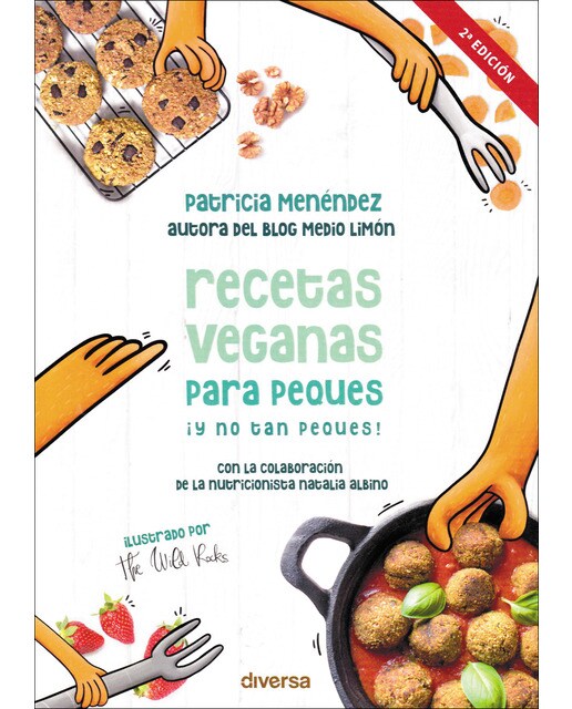Recetas veganas para peques ¡y no tan peques!(Tapa blanda con solapas) 1