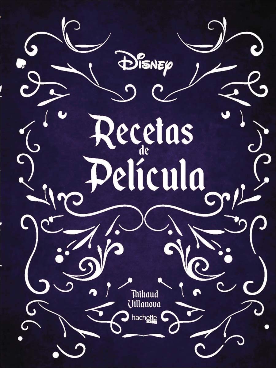Imagen 0 de Recetas de película- Disney  (Tapa dura)