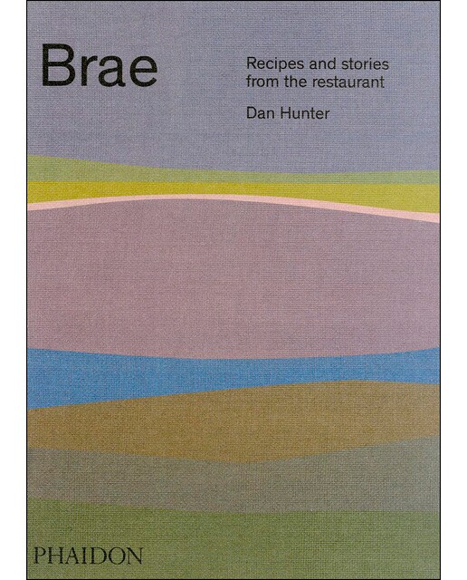 Brae, recipes and stories from the restaurant 1