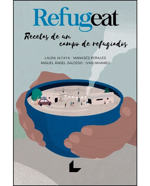 Refugeat: Recetas de un campo de refugiados