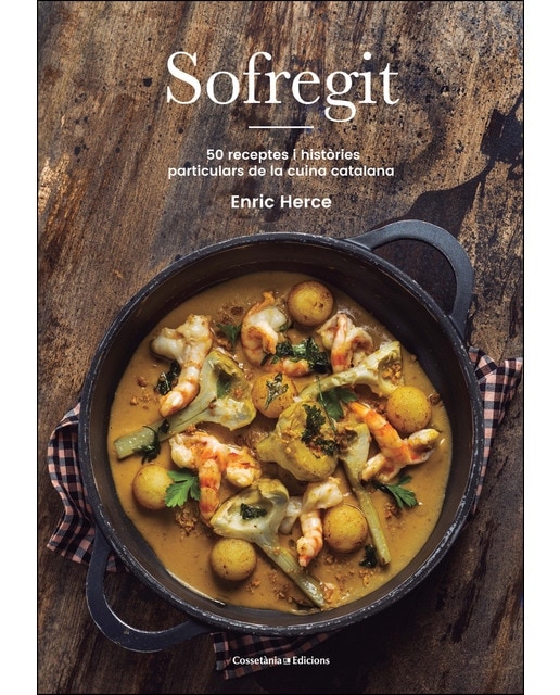 Sofregit: 50 receptes i històries particulars de la cuina catalana(Tapa blanda) 1