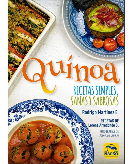 Quínoa: Recetas simples, sanas y sabrosas(Tapa blanda) 1