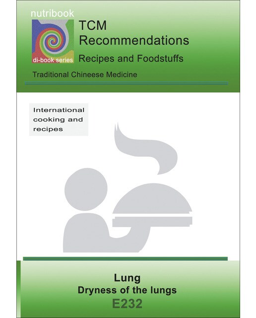 Tcm - lung - dryness of the lung: E232 tcm - lung - dryness of the lung(Tapa blanda) 1
