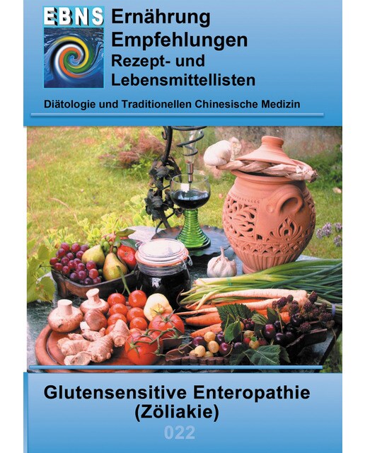 Ernährung bei Zöliakie (Glutenunverträglichkeit): DIÄTETIK - Gastrointestinaltrakt - Dünndarm und Dickdarm - Glutensensitive Enteropathie (Capa mole) 1