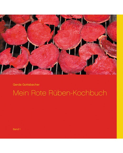 Mein Rote Rüben-Kochbuch 1