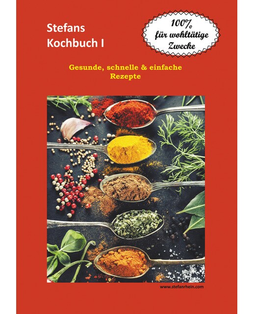 Stefans Kochbuch I: Gesunde, schnelle & einfache Rezepte (Capa mole) 1