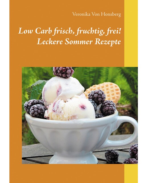 Low Carb frisch. fruchtig. frei! Leckere Somme 1