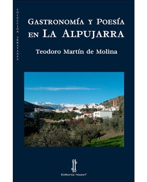 Gastronomía y poesía en la alpujarra(Tapa blanda) 1
