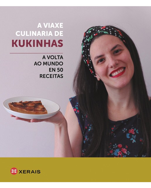 A viaxe culinaria de Kukinhas: A volta ao mundo en 50 receitas (Capa dura) 1
