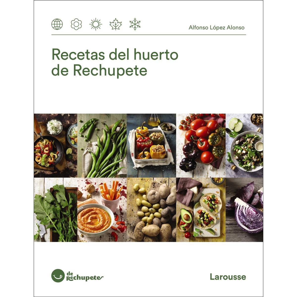 Recetas del huerto de Rechupete (Capa dura) 1
