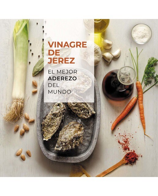 Vinagre de jerez: El mejor aderezo del mundo(Tapa dura) 1