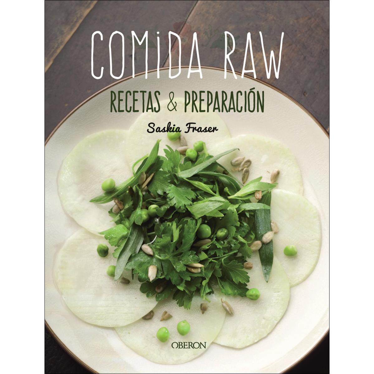 Comida Raw. Recetas y preparación  (Tapa blanda con solapas) 1