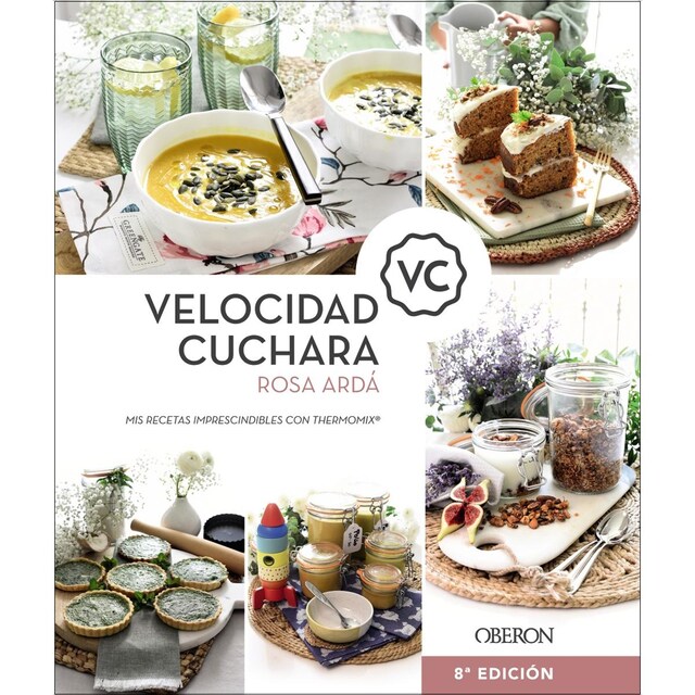 Imagen 0 de Velocidad Cuchara: Mis recetas imprescindibles con Thermomix  (Tapa dura)
