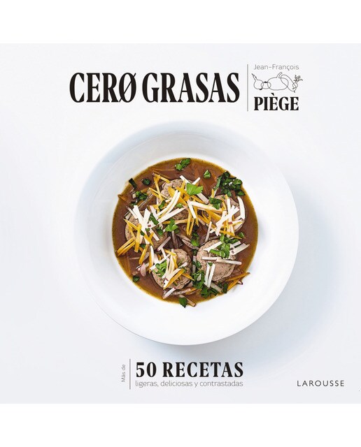 Cero grasas: 50 recetas ligeras, deliciosas y contrastadas(Tapa dura) 1