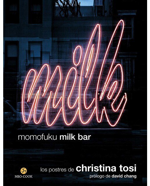 Momofuku Milk Bar: Los postres de Christina Tosi (Capa dura) 1