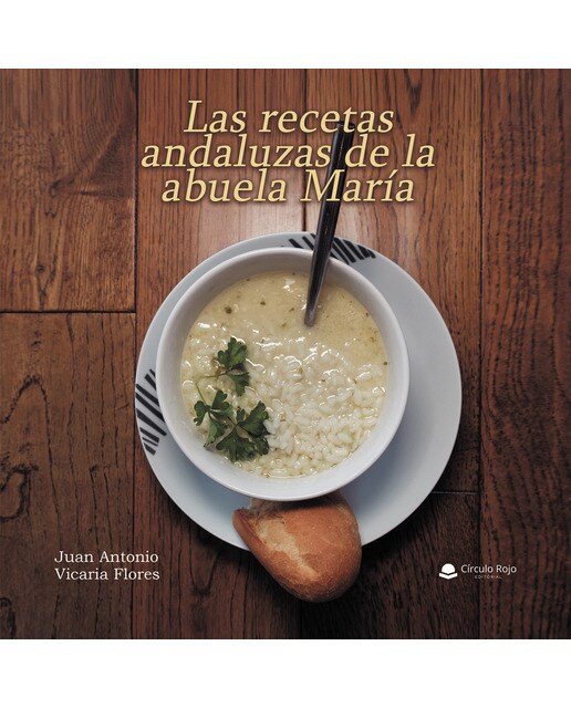 Las recetas andaluzas de la abuela Maria (Capa mole) 1