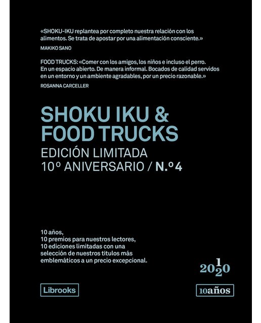 Shoku iku & food trucks. Edición limitada 10º aniversario n. ° 4(Tapa blanda) 1