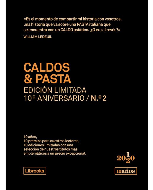 Caldos & pasta. Edición limitada 10º aniversario n. ° 2(Tapa dura) 1